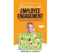 Kristina G Vaneva Beyond Employee Engagement (Copertina rigida)