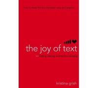 Kristina Grish The Joy of Text (Tascabile)
