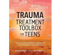 Kristina Hallett Jill Donelan Trauma Treatment Toolbox for Teens (Tascabile)