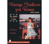 Kristina Harris Vintage Fashions for Women (Tascabile)