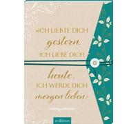 Kristina Labs „Ich liebte dich gestern, ich liebe dich heute, (Flexible Bindung)