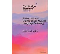 Kristina Liefke Reduction and Unification in Natural Language Ontolo (Tascabile)