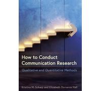 Kristina M. Scharp Elizabeth Dorranc How to Conduct Communication Re (Tascabile)
