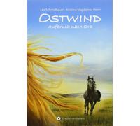 Kristina Magdalena Henn Lea Schmidbauer Ostwind: Aufbruch nach Ora (Tascabile)
