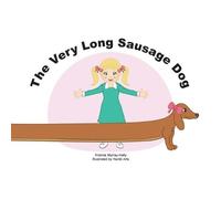 Kristina Murray-Hally The Very Long Sausage Dog (Tascabile)