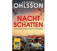 Kristina Ohlsso Nachtschatten: Ein Schweden-Krimi mit August Strindb (Tascabile)