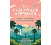 Kristina Paider The Hollywood Approach (Tascabile)