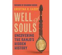 Kristina R. Gaddy Well of Souls (Copertina rigida)