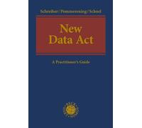 Kristina Schreiber Patrick New Data Act: A Practitioner's Guide (Koo (Tascabile)