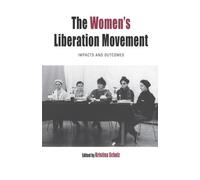 Kristina Schulz The Women's Liberation Movement (Copertina rigida)