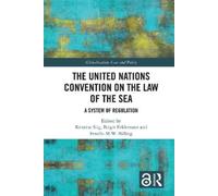 Kristina Siig The United Nations Convention on the Law of the (Copertina rigida)