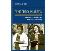 Kristina Smock Democracy in Action (Tascabile)