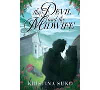 Kristina Suko The Devil and the Midwife (Tascabile)