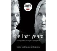 Kristina Wandzilak Constance Curry The Lost Years (Tascabile)