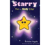 Kristine Angela Jason Ring A Starry the Tiny, Shiny Star: 2 (Cuppy a (Tascabile)