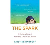 Kristine Barnett The Spark (Tascabile)