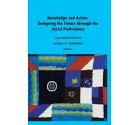 Kristine Harrison José Gijon Puerta Knowledge and Action (Tascabile)