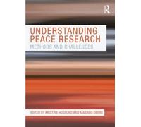 Kristine Hoglund Understanding Peace Research (Tascabile)