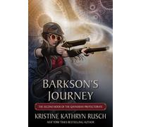 Kristine Kathryn Rusch Barkson's Journey (Copertina rigida) Fey