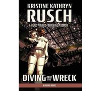 Kristine Kathryn Rusch Diving into the Wreck (Copertina rigida) Diving
