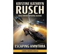 Kristine Kathryn Rusch Escaping Amnthra (Tascabile) Diving