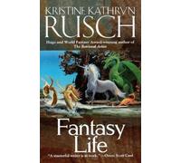 Kristine Kathryn Rusch Fantasy Life (Tascabile)