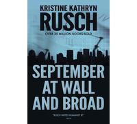 Kristine Kathryn Rusch September at Wall and Broad (Copertina rigida)