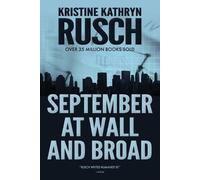 Kristine Kathryn Rusch September at Wall and Broad (Tascabile)