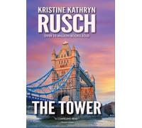 Kristine Kathryn Rusch The Tower (Copertina rigida)
