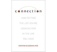 Kristine Klussman PhD Connection (Copertina rigida)