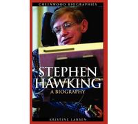 Kristine M. Larsen Stephen Hawking (Copertina rigida) Greenwood Biographies