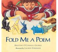 Kristine O'Connell George Fold Me a Poem (Copertina rigida)
