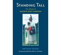 Kristine Olson Standing Tall (Tascabile) Standing Tall