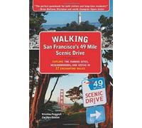 Kristine Poggioli Carolyn Ei Walking San Franciscos 49 Mile Scenic D (Tascabile)
