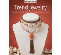 Kristine Regan Daniel Easy-to-Make Trend Jewelry (Tascabile) Easy-to-Make