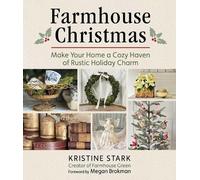 Kristine Stark Farmhouse Christmas (Copertina rigida)