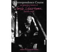 Kristine Stiles Correspondence Course (Tascabile)