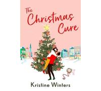 Kristine Winters The Christmas Cure (Tascabile)