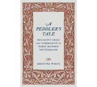 Kristine Wirts A Peddler's Tale (Tascabile)