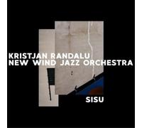 Kristjan Randalu & New Wind Jazz Orchestra Sisu (CD) Album Digipak