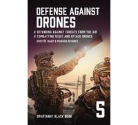 Kristóf Nagy Markus Reisner Lawrence Holswort Defense Against Drone (Tascabile)