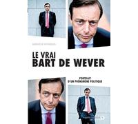 Kristof Windels Le vrai Bart De Wever (Tascabile)