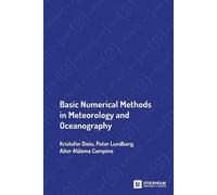 Kristofer Döös Peter Lundberg A Basic Numerical Methods in Meteorolo (Tascabile)