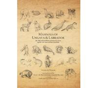 Kristofer M. Helgen Mammals of Ungava and Labrador (Copertina rigida)