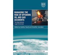 Kristoffer Sven Managing the Risk of Offshore Oil and Gas Acc (Copertina rigida)