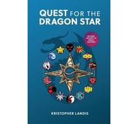 Kristopher Landis Quest for the Dragon Star (Tascabile)