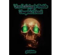 Kristopher M Hoffman Van Helsing's Guide to the Unquiet Dead (Tascabile)