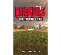 Kristopher Rufty Lurkers Go To College (Tascabile) Haunchies
