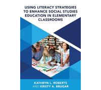 Kristy A. Bruga Using Literacy Strategies to Enhance Social S (Copertina rigida)