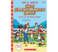 Kristy and the Walking Disaster: Volume 20